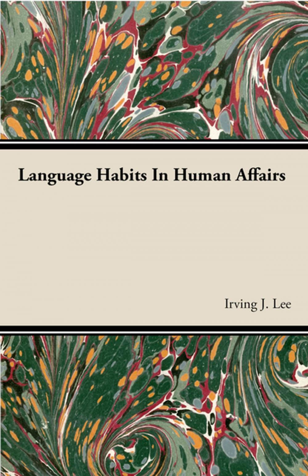 Big bigCover of Language Habits In Human Affairs