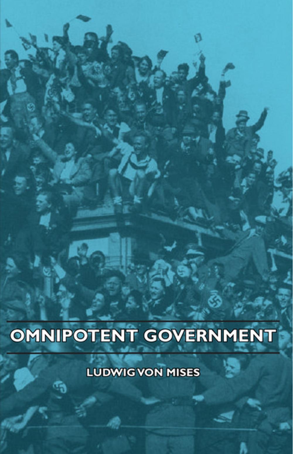 Big bigCover of Omnipotent Government