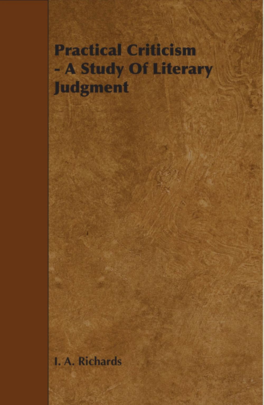 Big bigCover of Practical Criticism - A Study Of Literary Judgment