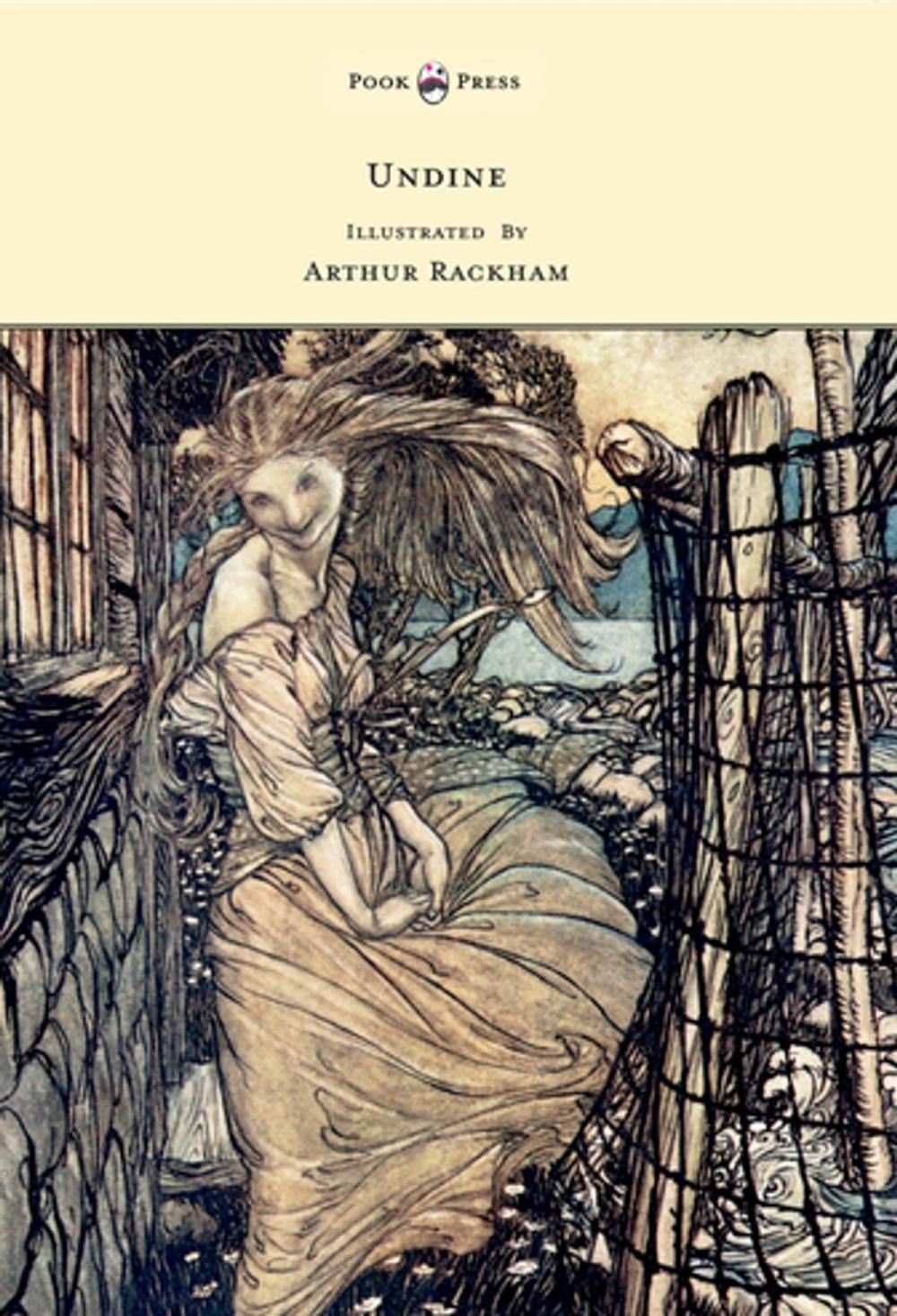 Big bigCover of Undine - Illustrated by Arthur Rackham