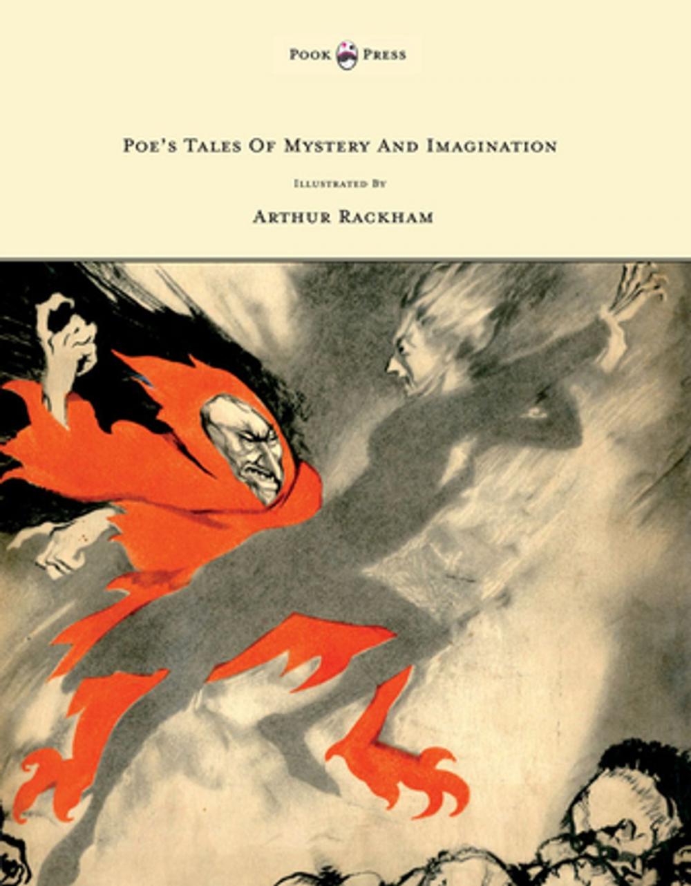 Big bigCover of Poe's Tales of Mystery and Imagination - Illustrated by Arthur Rackham