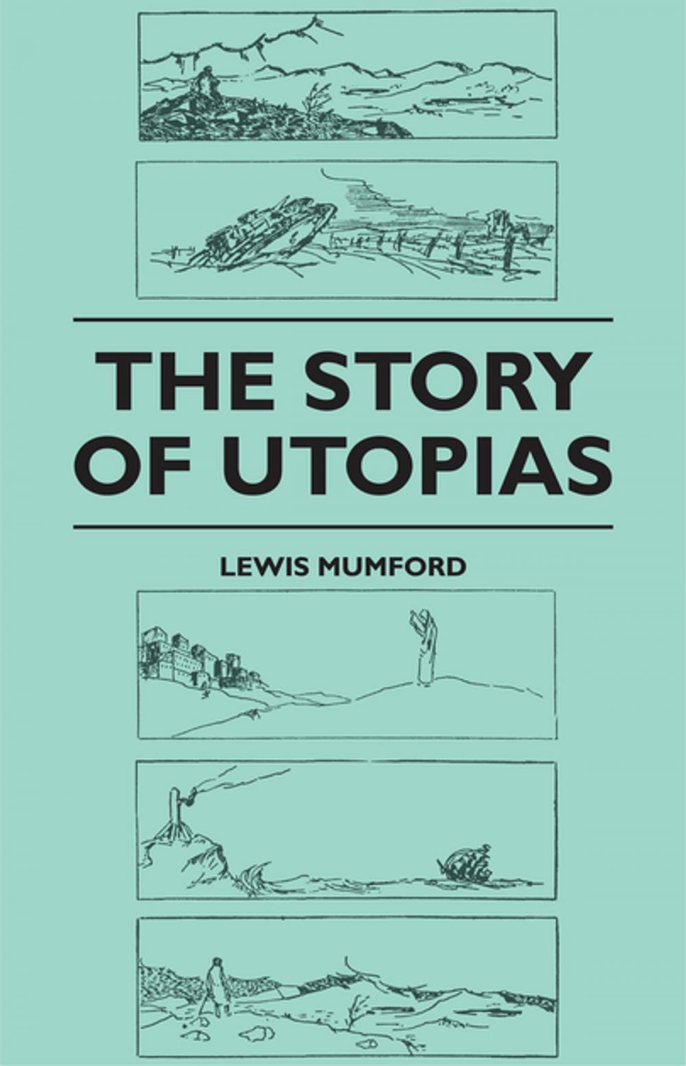 Big bigCover of The Story of Utopias