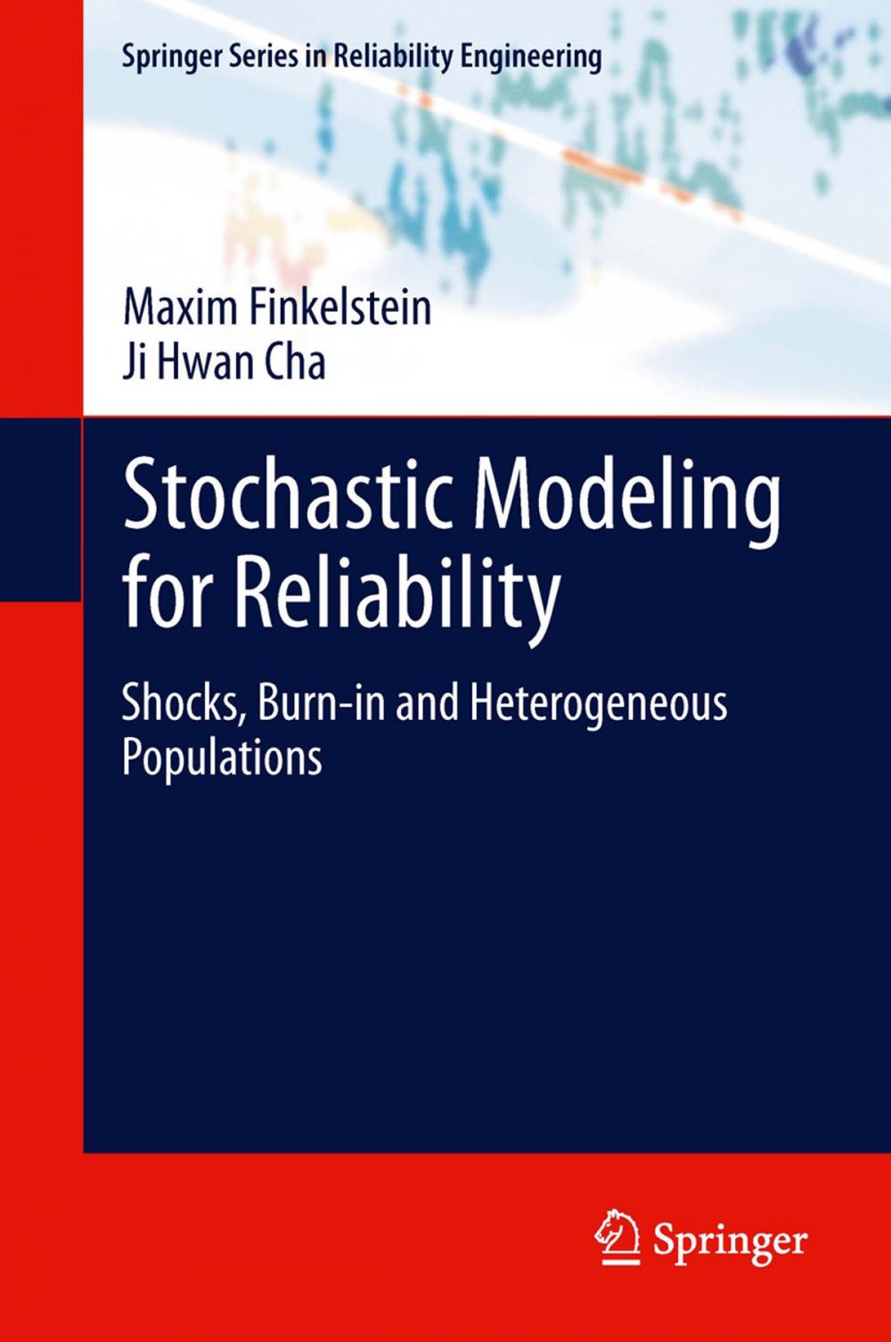 Big bigCover of Stochastic Modeling for Reliability