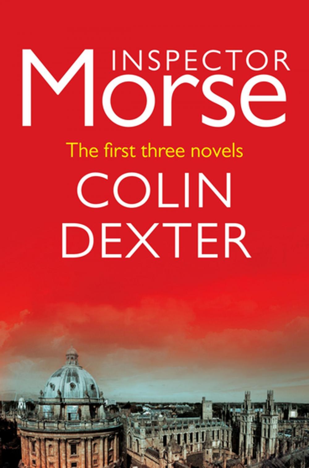 Big bigCover of Inspector Morse: The First Three Novels