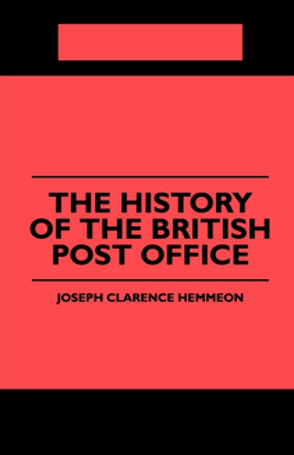 Big bigCover of The History of the British Post Office