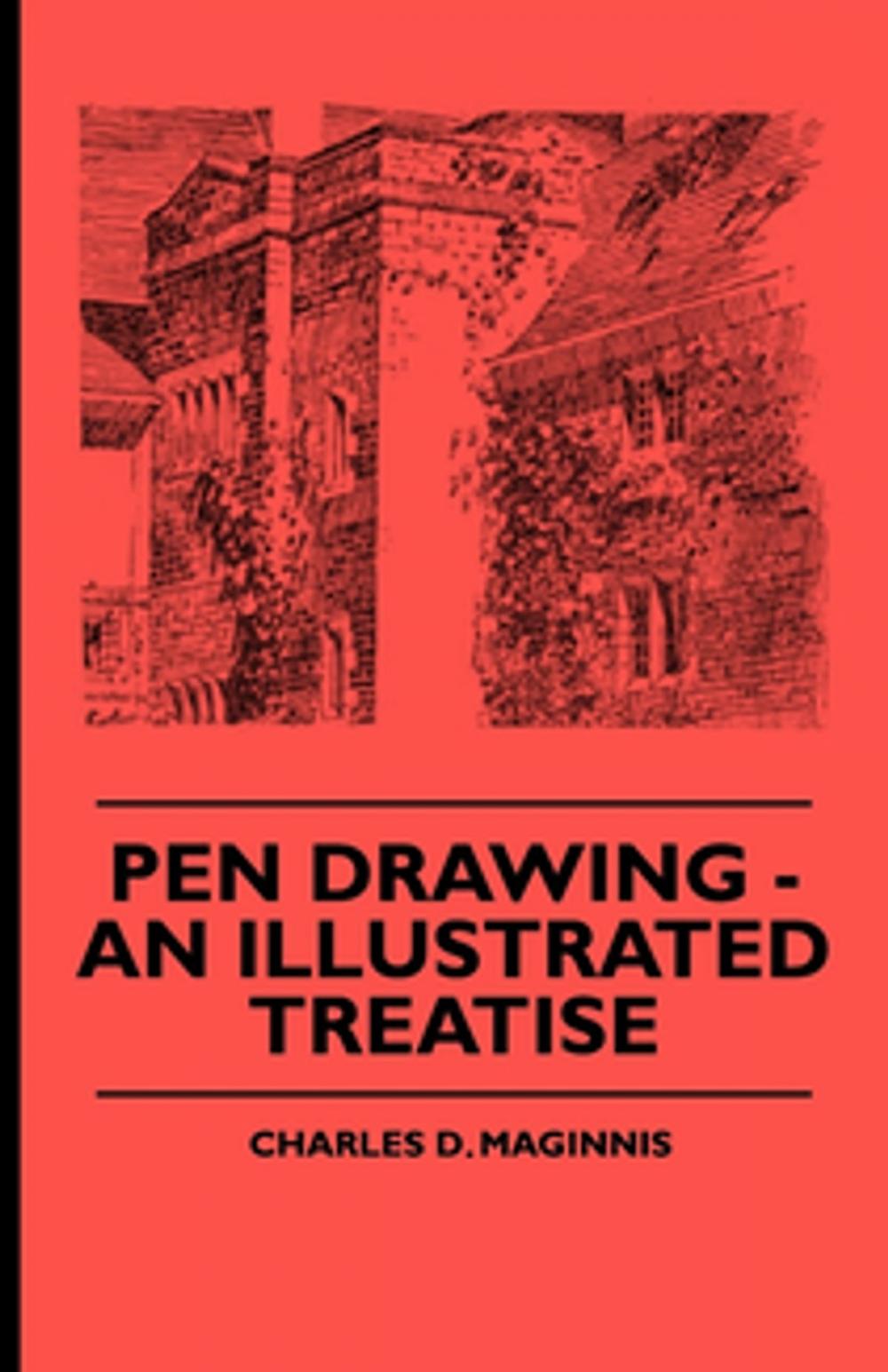 Big bigCover of Pen Drawing - An Illustrated Treatise