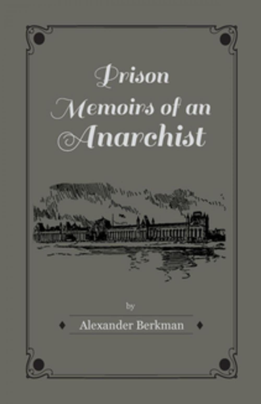 Big bigCover of Prison Memoirs of an Anarchist