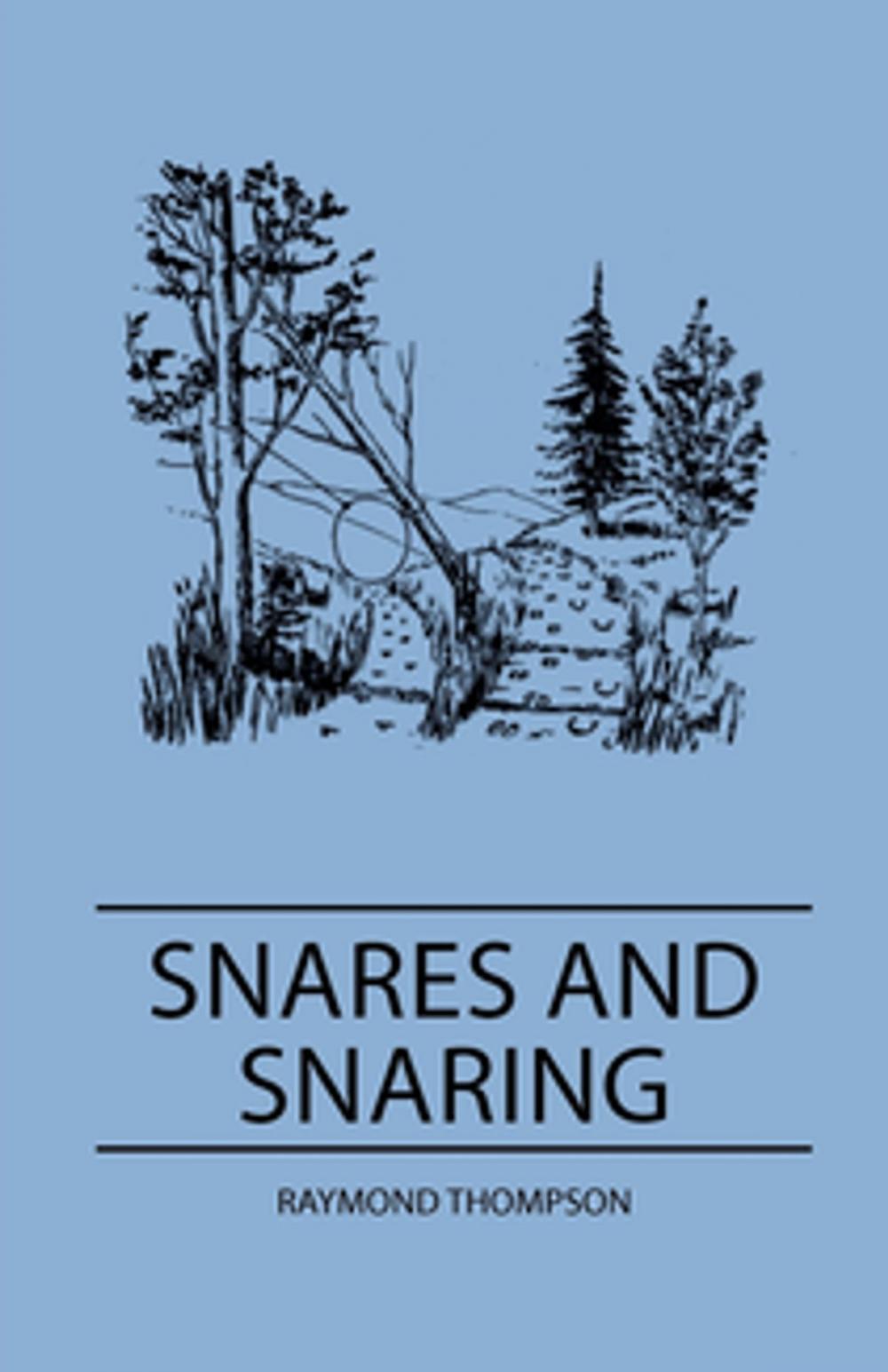 Big bigCover of Snares and Snaring