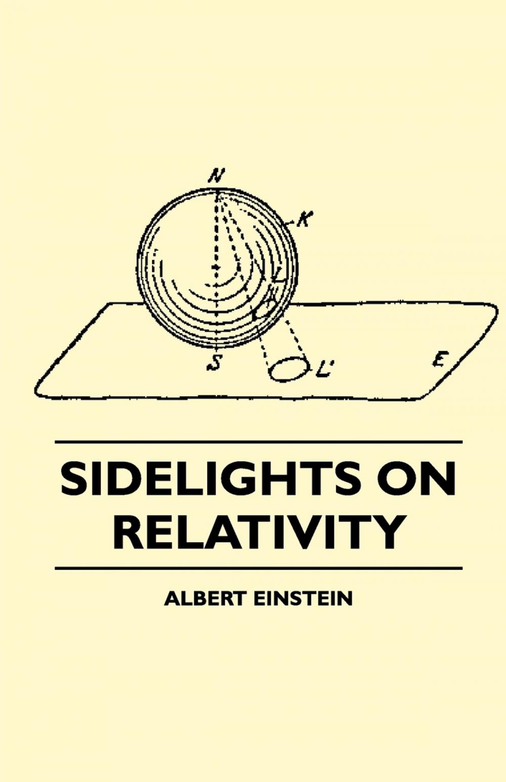 Big bigCover of Sidelights on Relativity (Illustrated Edition)