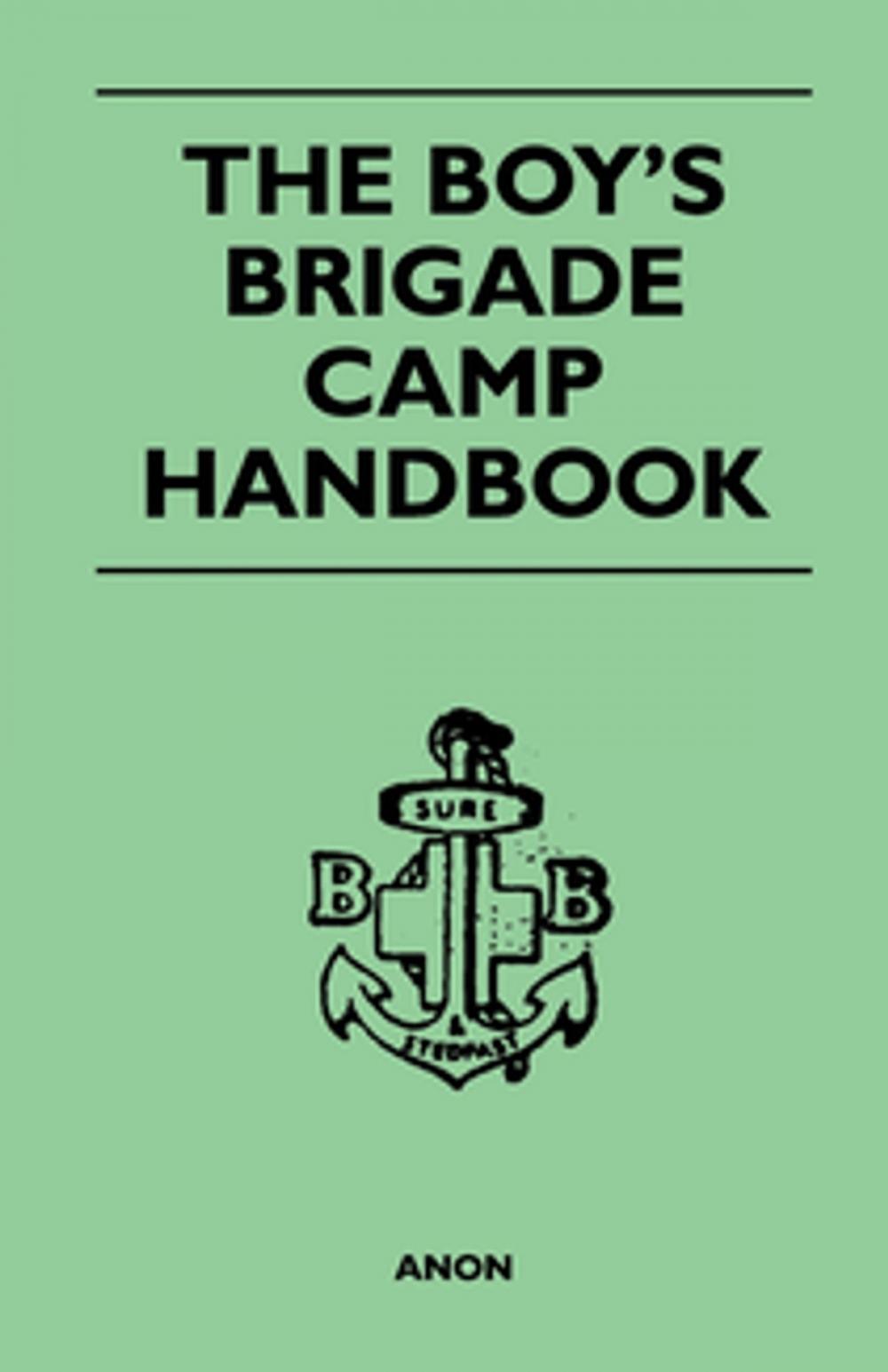 Big bigCover of The Boy's Brigade Camp Handbook