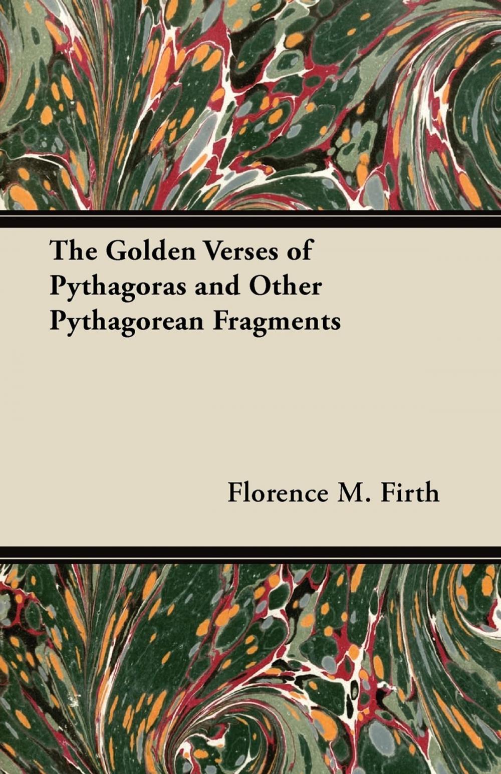 Big bigCover of The Golden Verses of Pythagoras and Other Pythagorean Fragments