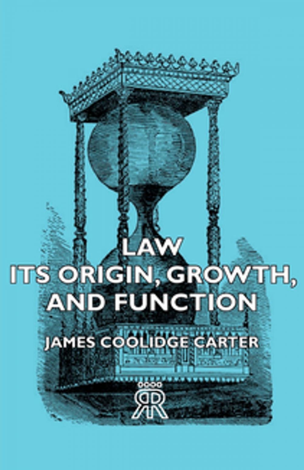 Big bigCover of Law - Its Origin, Growth, And Function