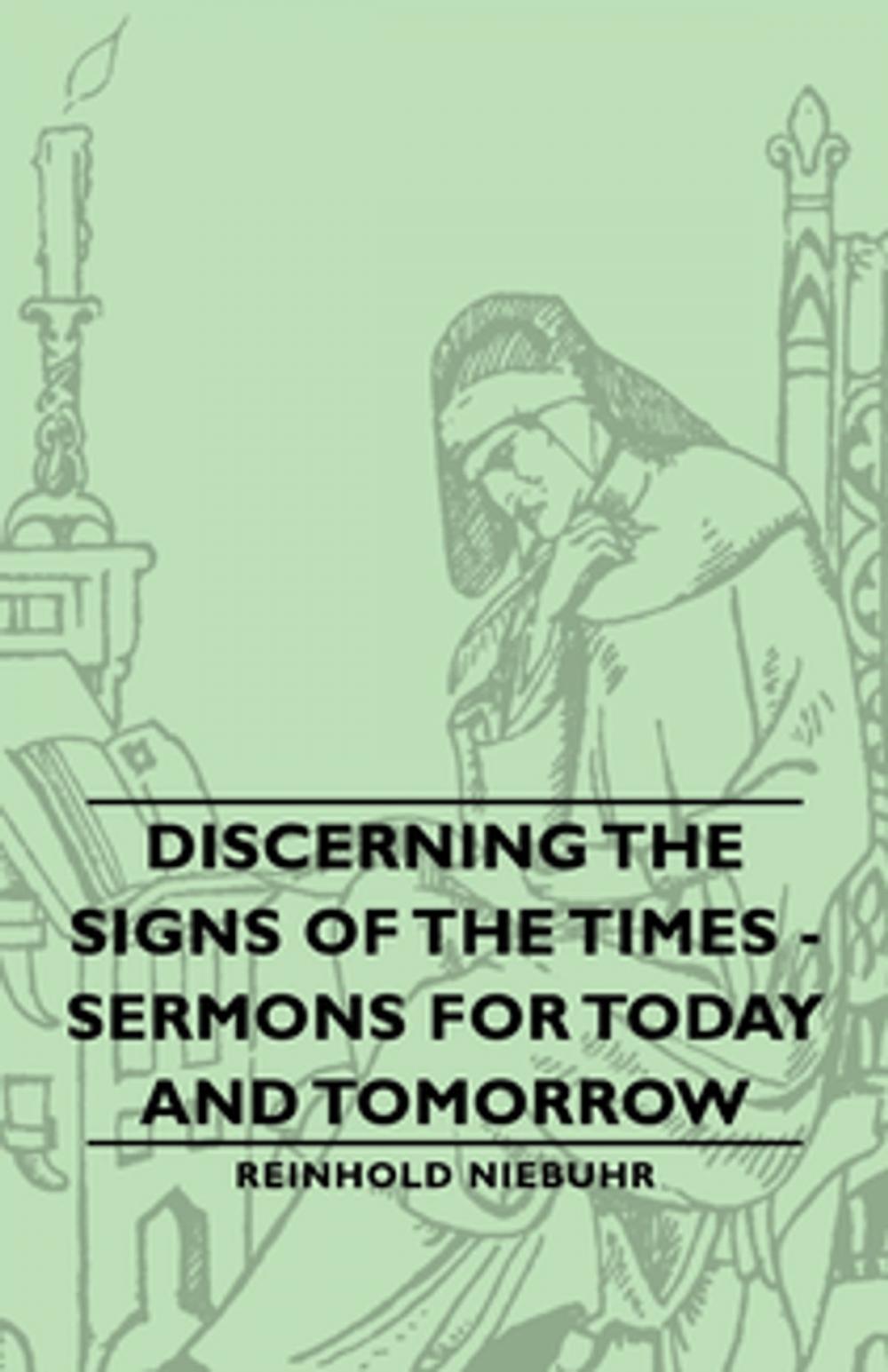 Big bigCover of Discerning the Signs of the Times - Sermons for Today and Tomorrow