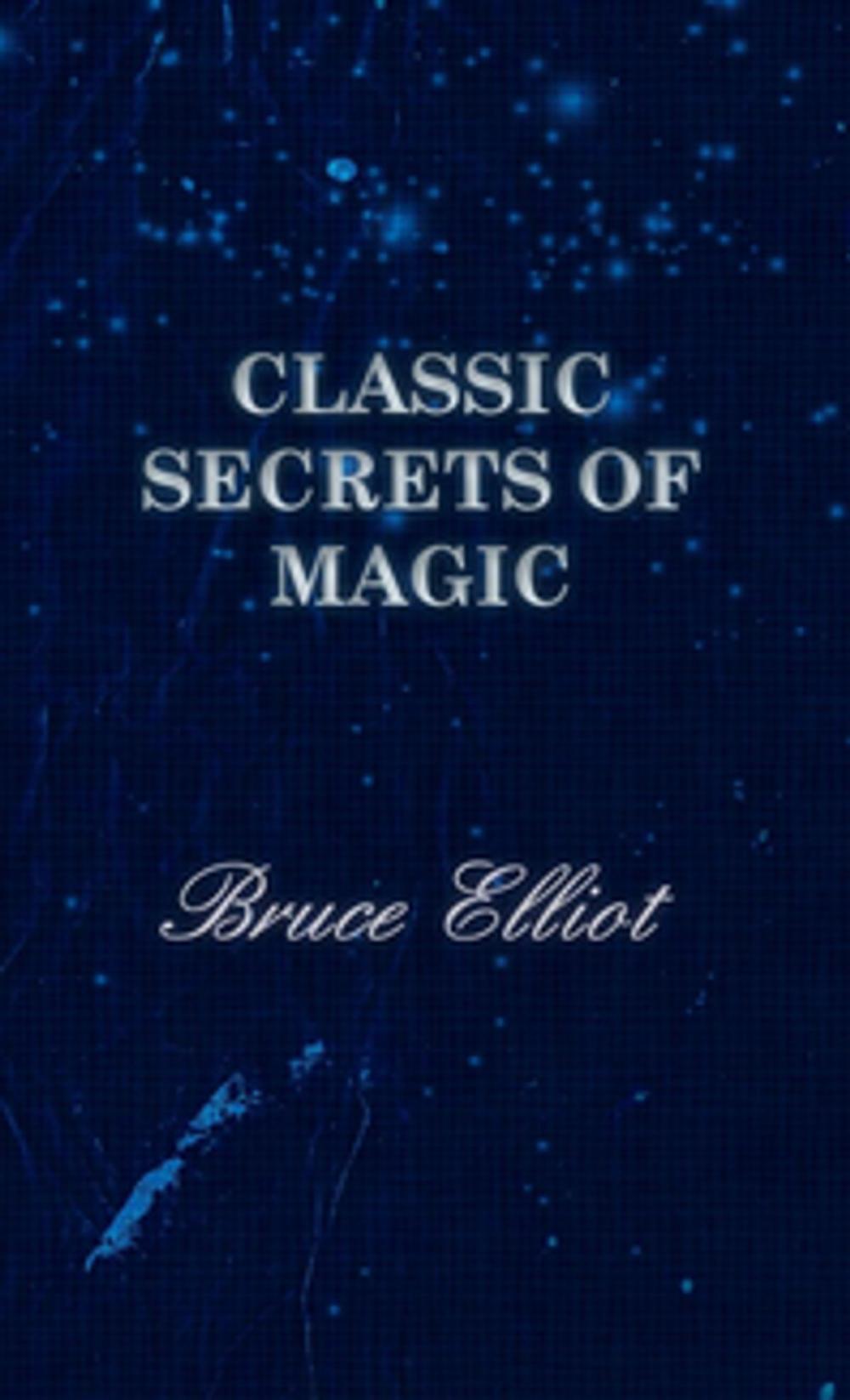 Big bigCover of Classic Secrets of Magic