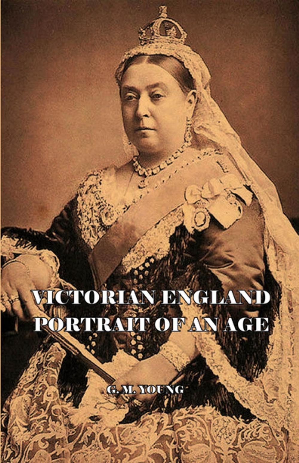 Big bigCover of Victorian England - Portait of an Age