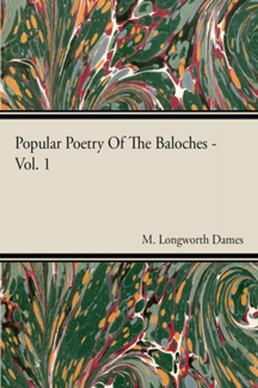 Big bigCover of Popular Poetry Of The Baloches - Vol 1