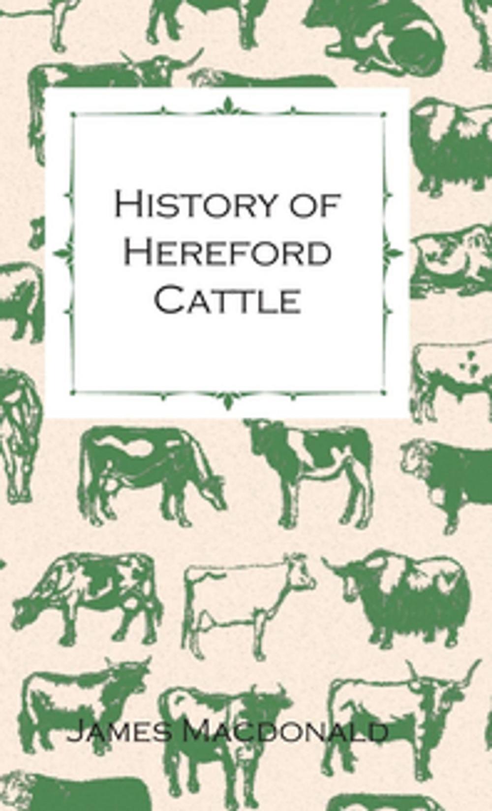 Big bigCover of History of Hereford Cattle