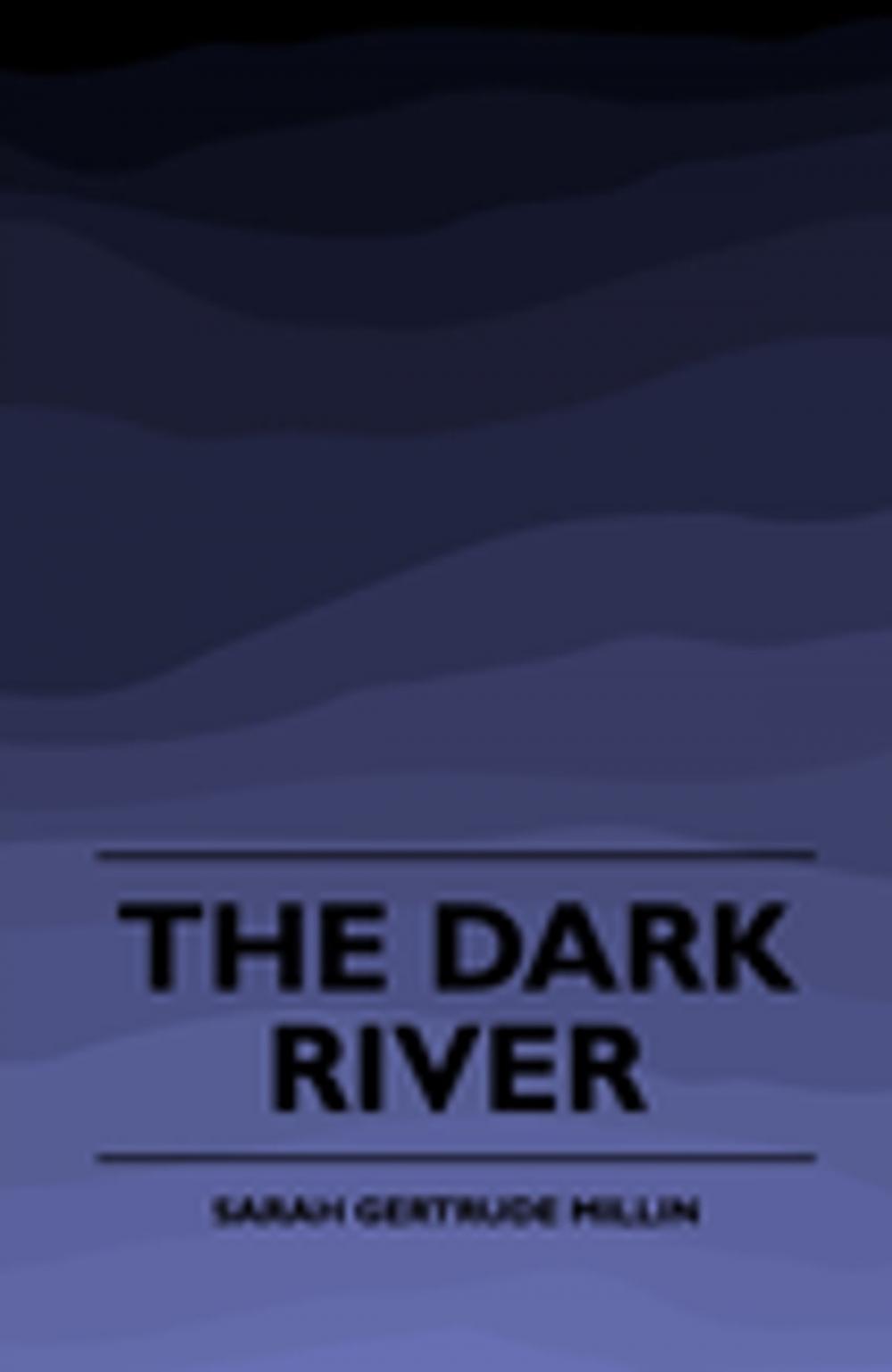 Big bigCover of The Dark River (1920)