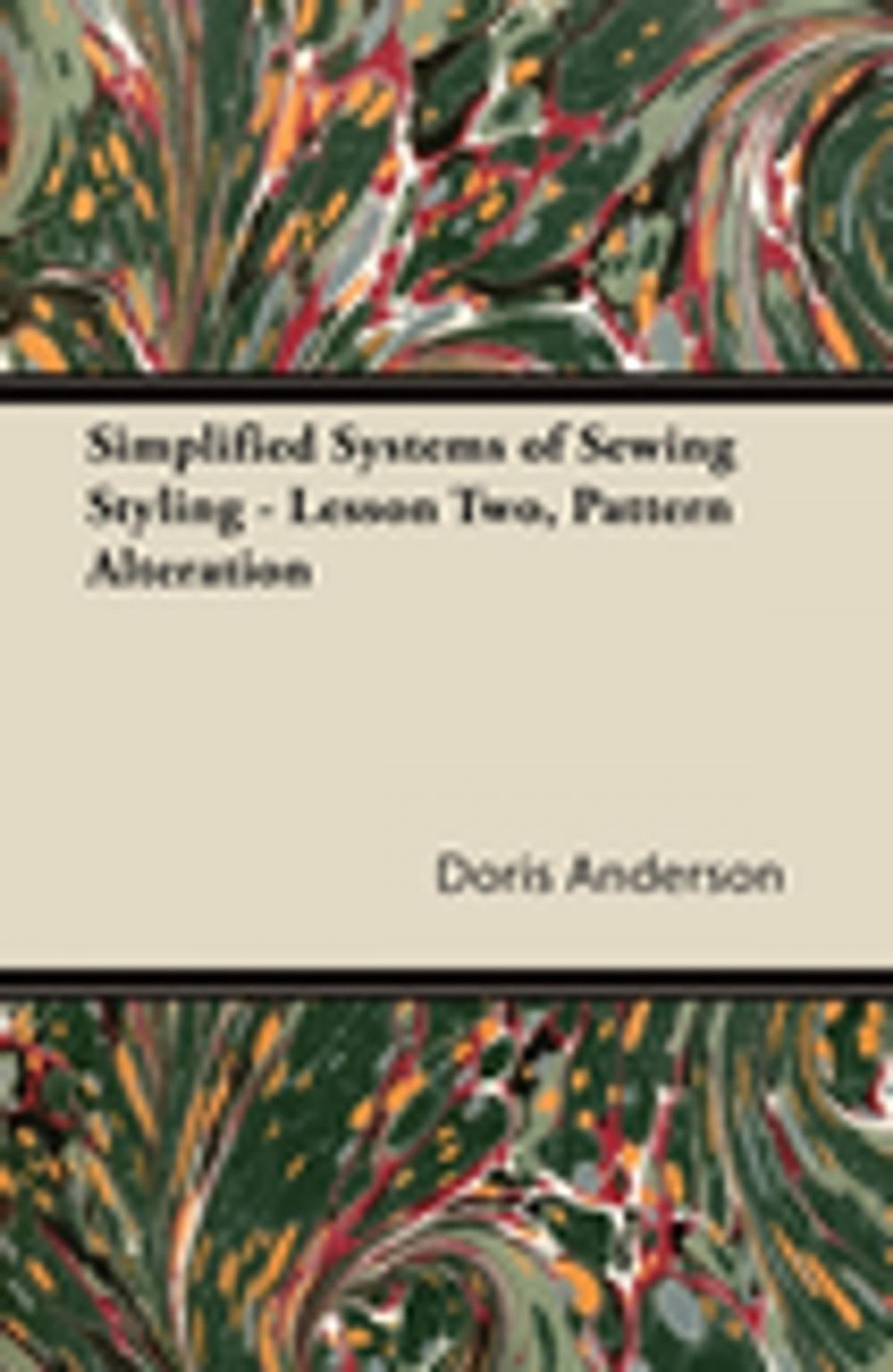 Big bigCover of Simplified Systems of Sewing Styling - Lesson Two, Pattern Alteration