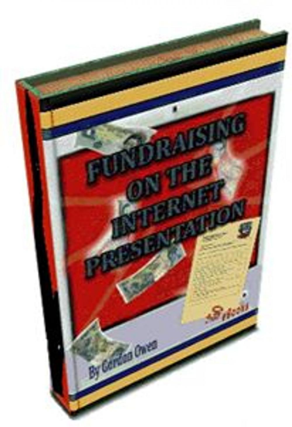 Big bigCover of Fundraising On The Internet Presentation