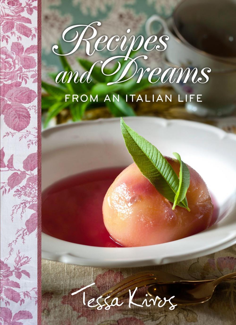 Big bigCover of Recipes and Dreams from an Italian Life