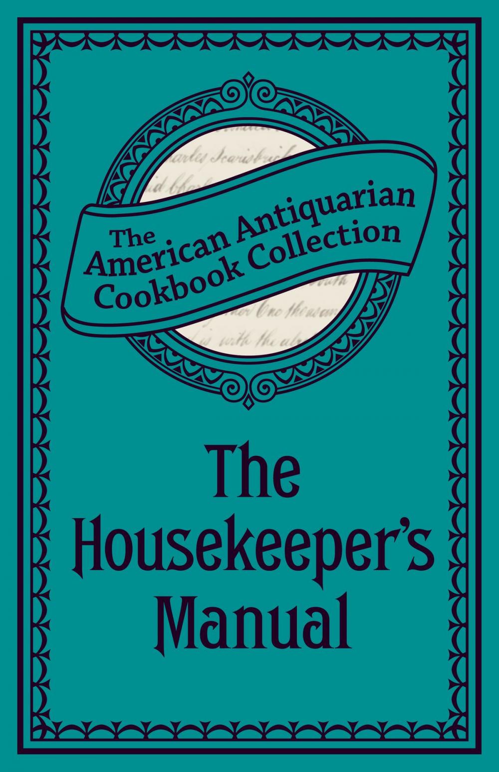 Big bigCover of The Housekeeper's Manual