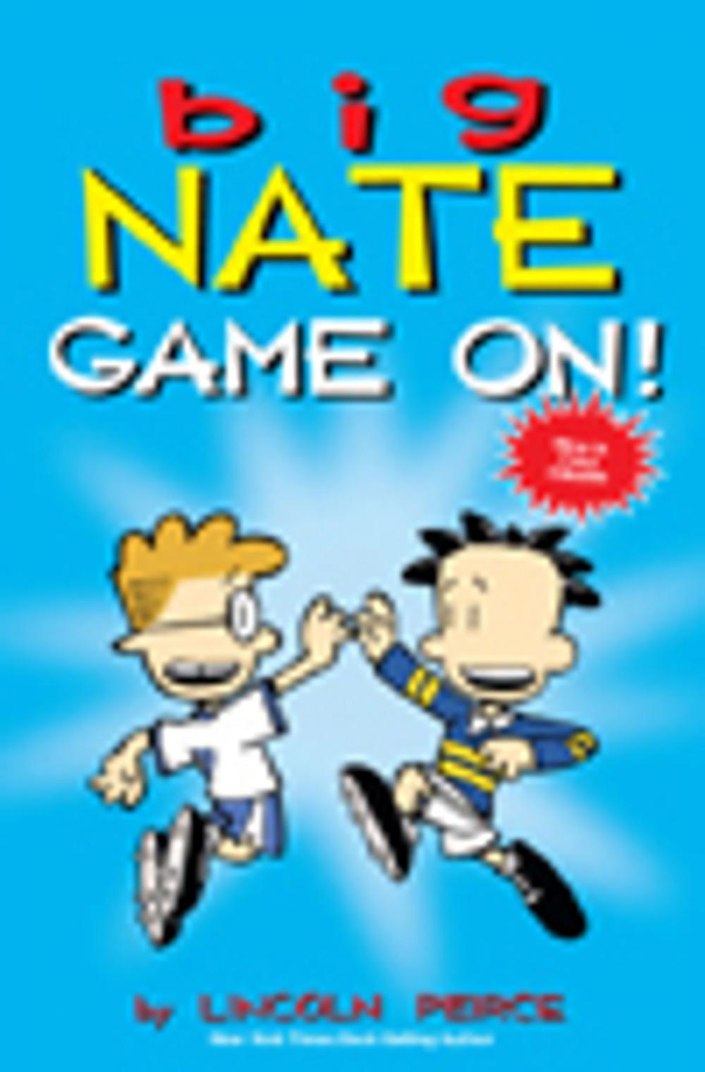 Big bigCover of Big Nate: Game On!