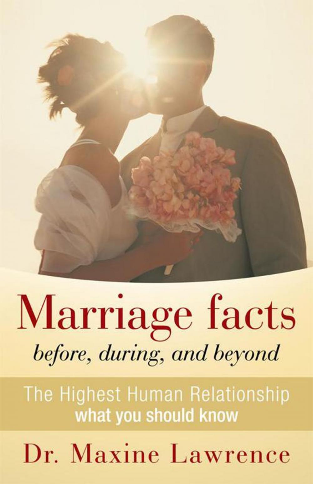 Big bigCover of Marriage Facts Before, During, and Beyond