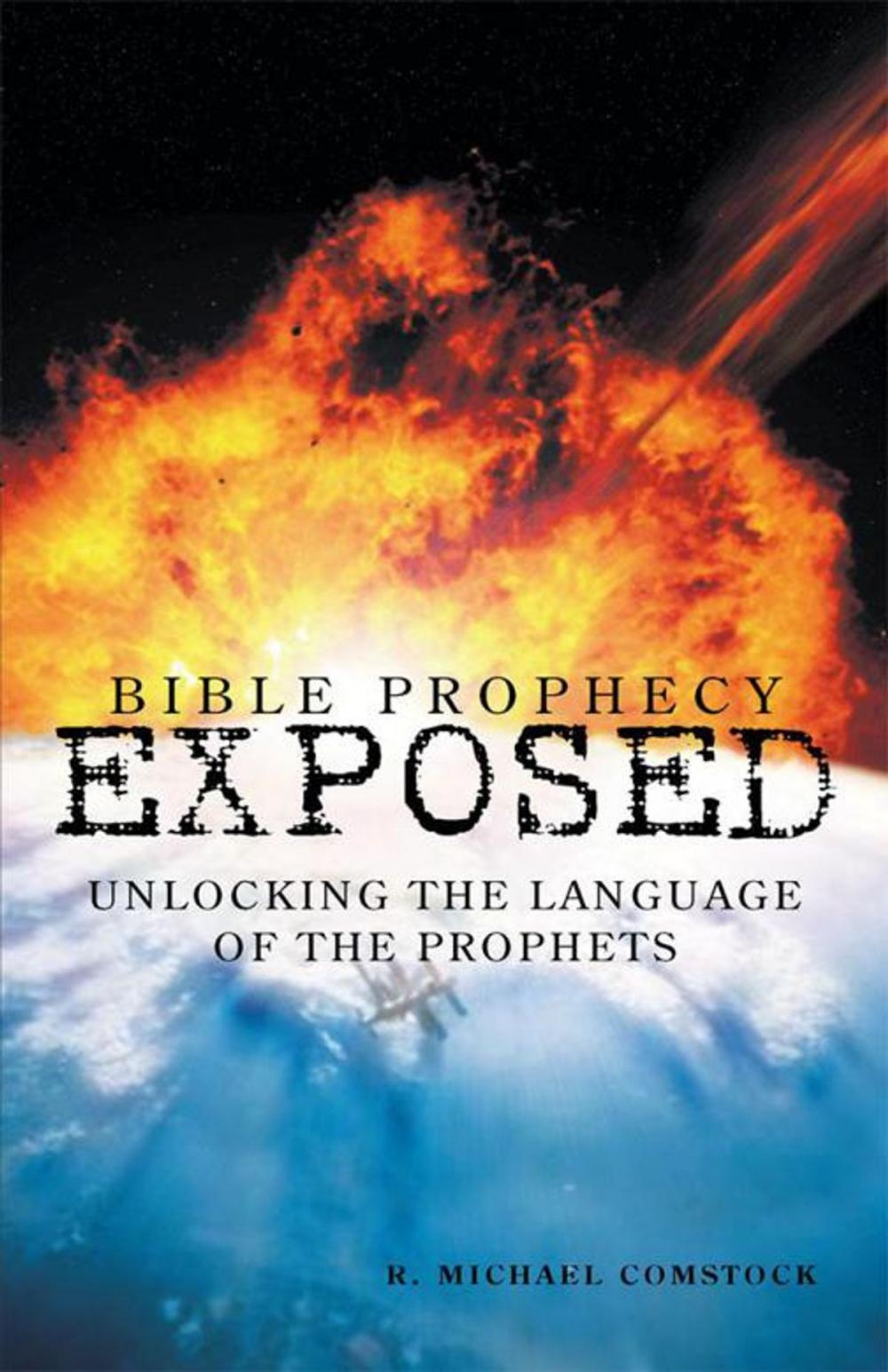 Big bigCover of Bible Prophecy Exposed