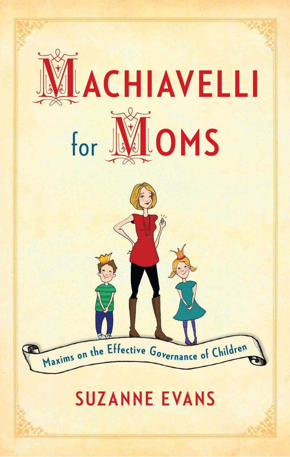 Big bigCover of Machiavelli for Moms