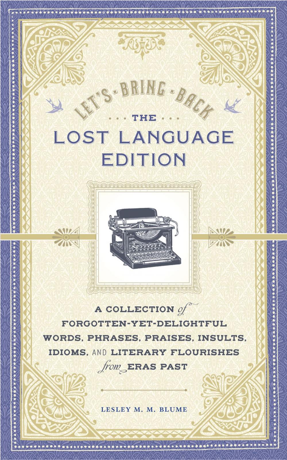 Big bigCover of Let's Bring Back: The Lost Language Edition