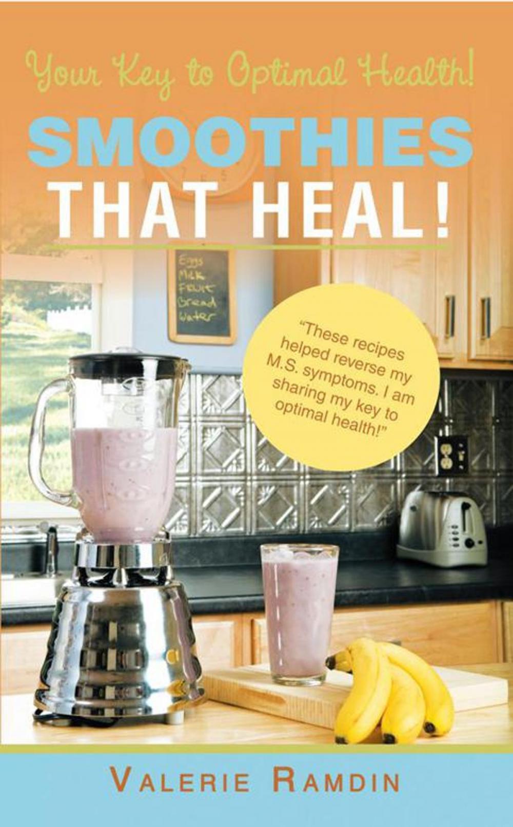 Big bigCover of Smoothies That Heal!