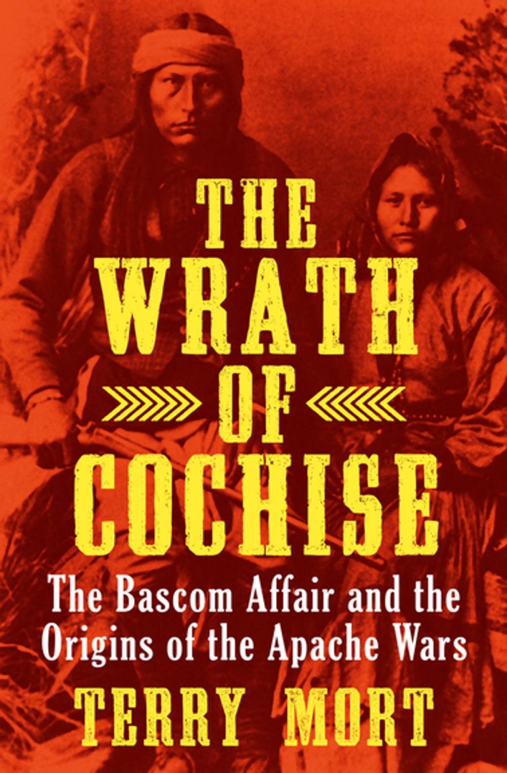 Big bigCover of The Wrath of Cochise