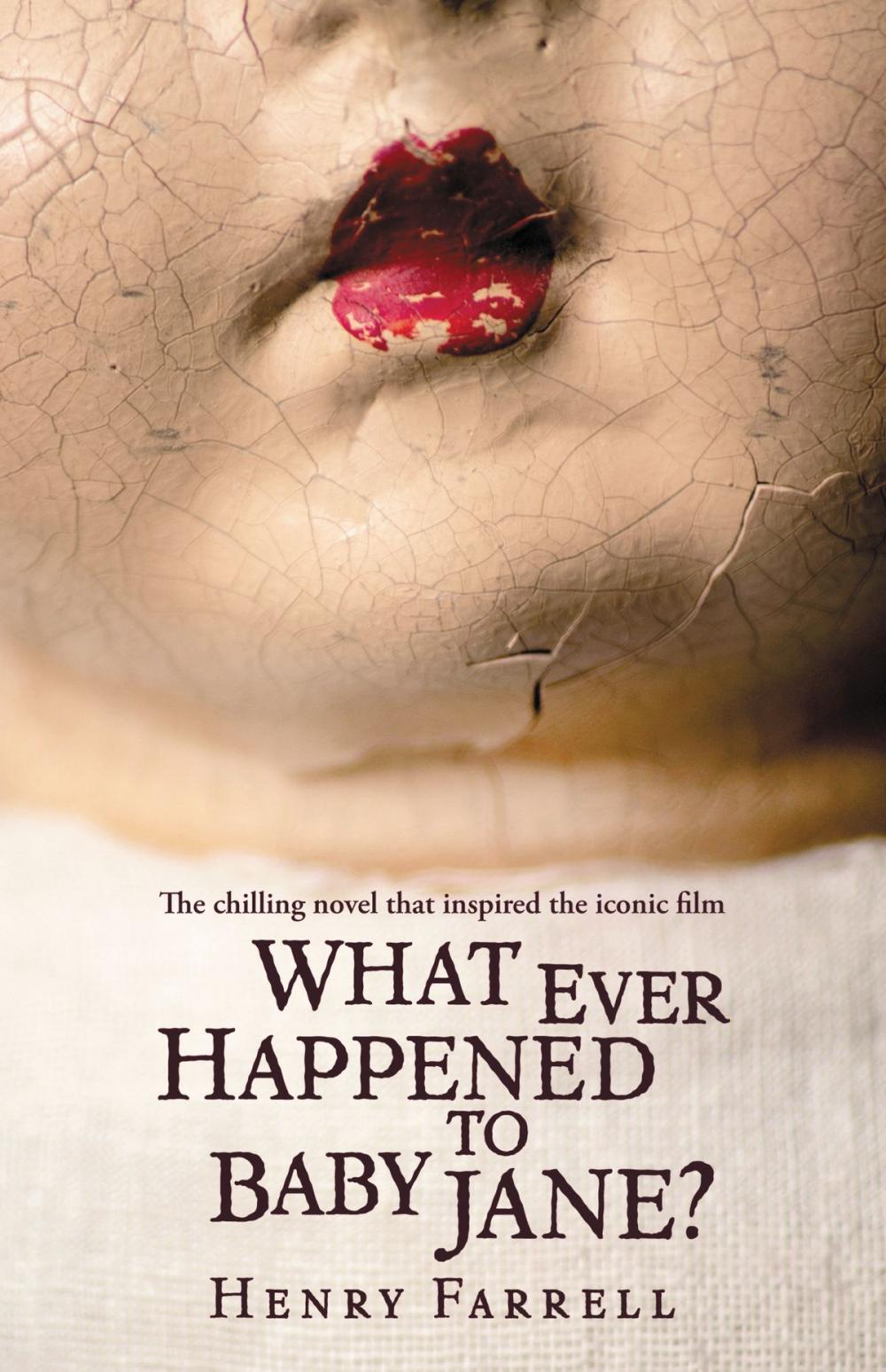 Big bigCover of What Ever Happened to Baby Jane?