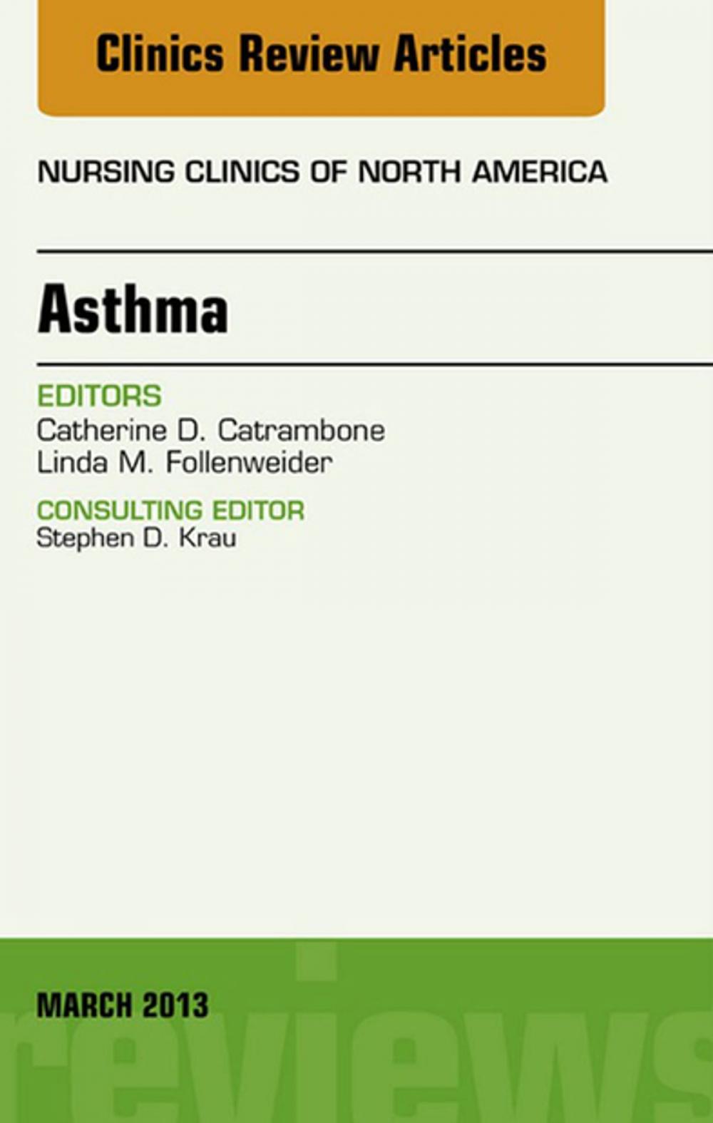 Big bigCover of Asthma, An Issue of Nursing Clinics, E-Book