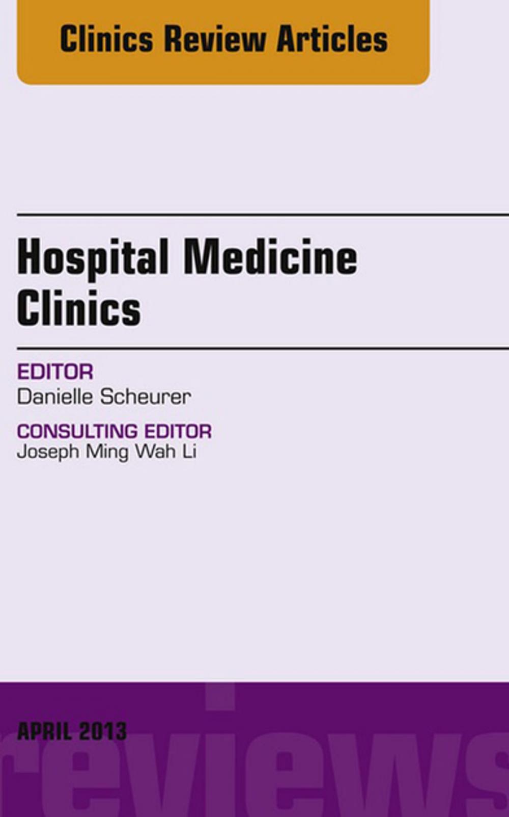 Big bigCover of Volume 2, Issue 2, An issue of Hospital Medicine Clinics - E-Book