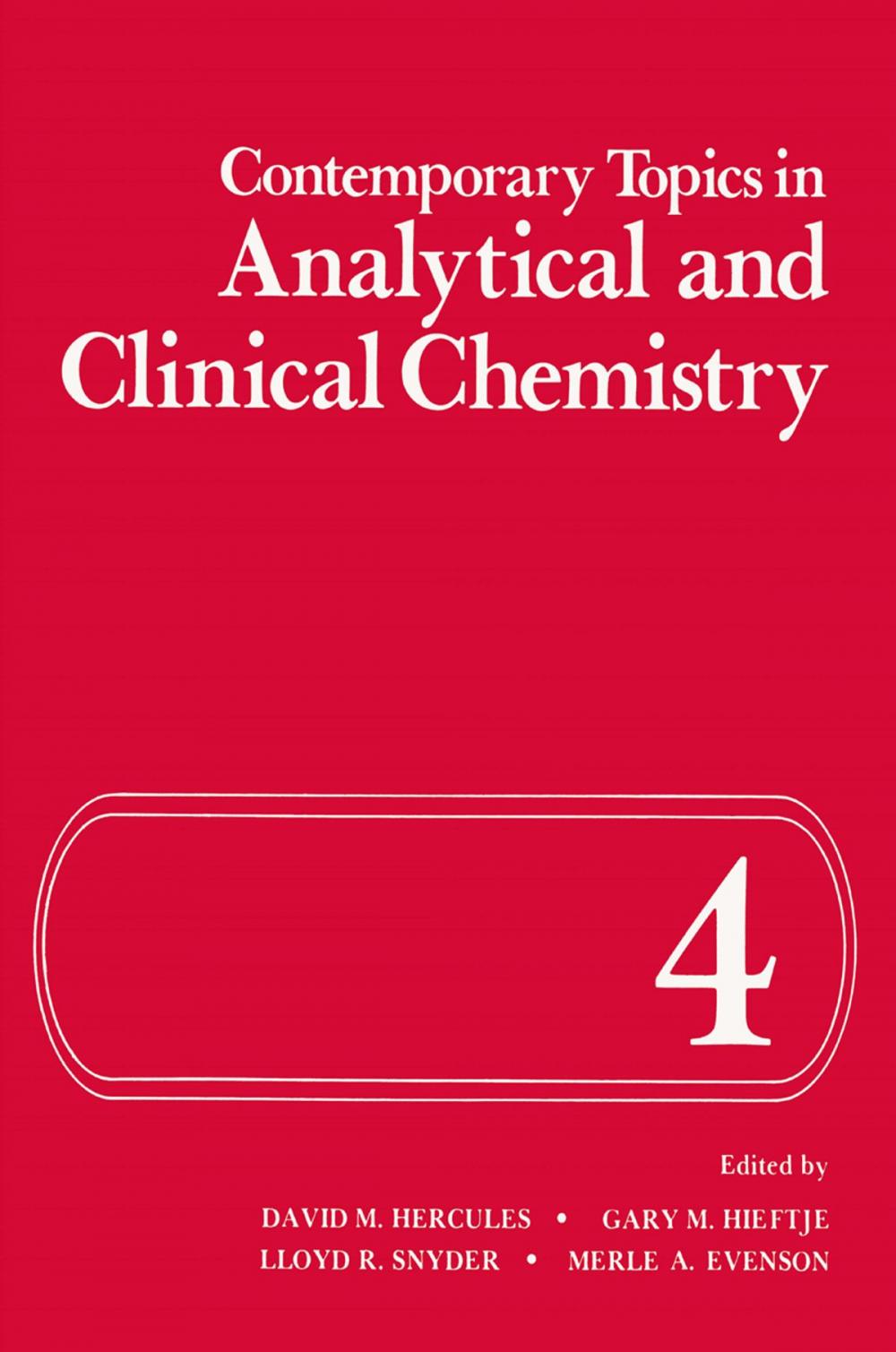 Big bigCover of Contemporary Topics in Analytical and Clinical Chemistry