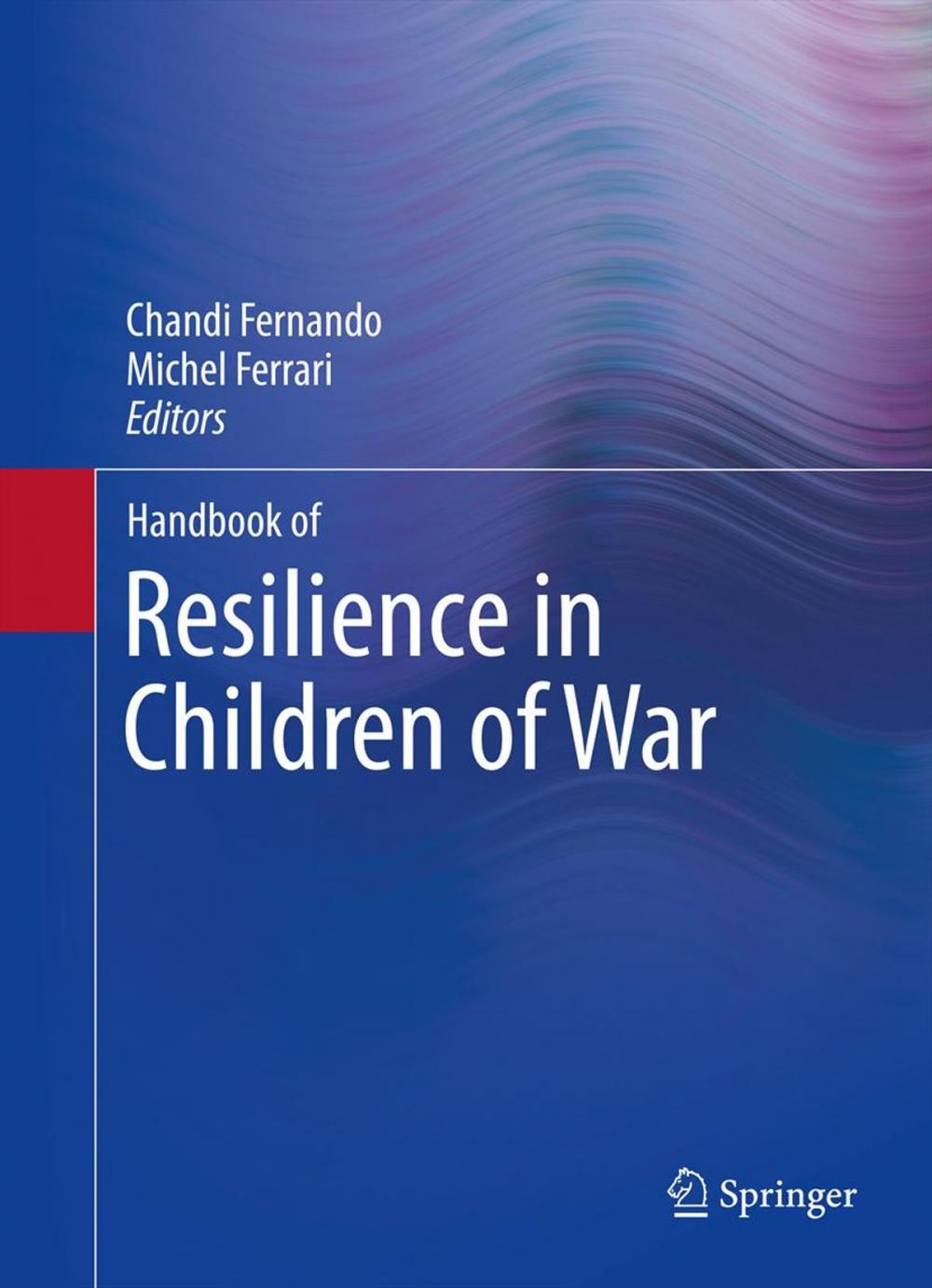 Big bigCover of Handbook of Resilience in Children of War