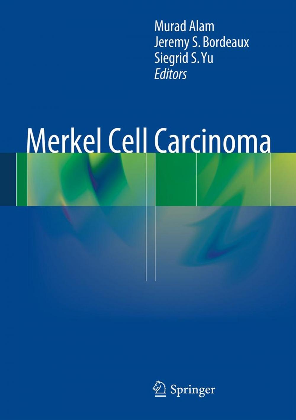 Big bigCover of Merkel Cell Carcinoma