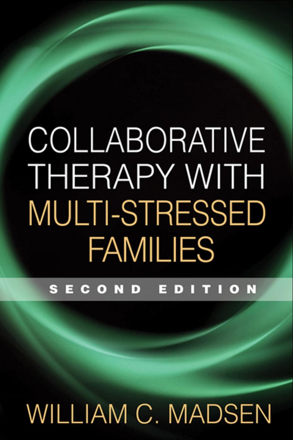 Big bigCover of Collaborative Therapy with Multi-Stressed Families, Second Edition