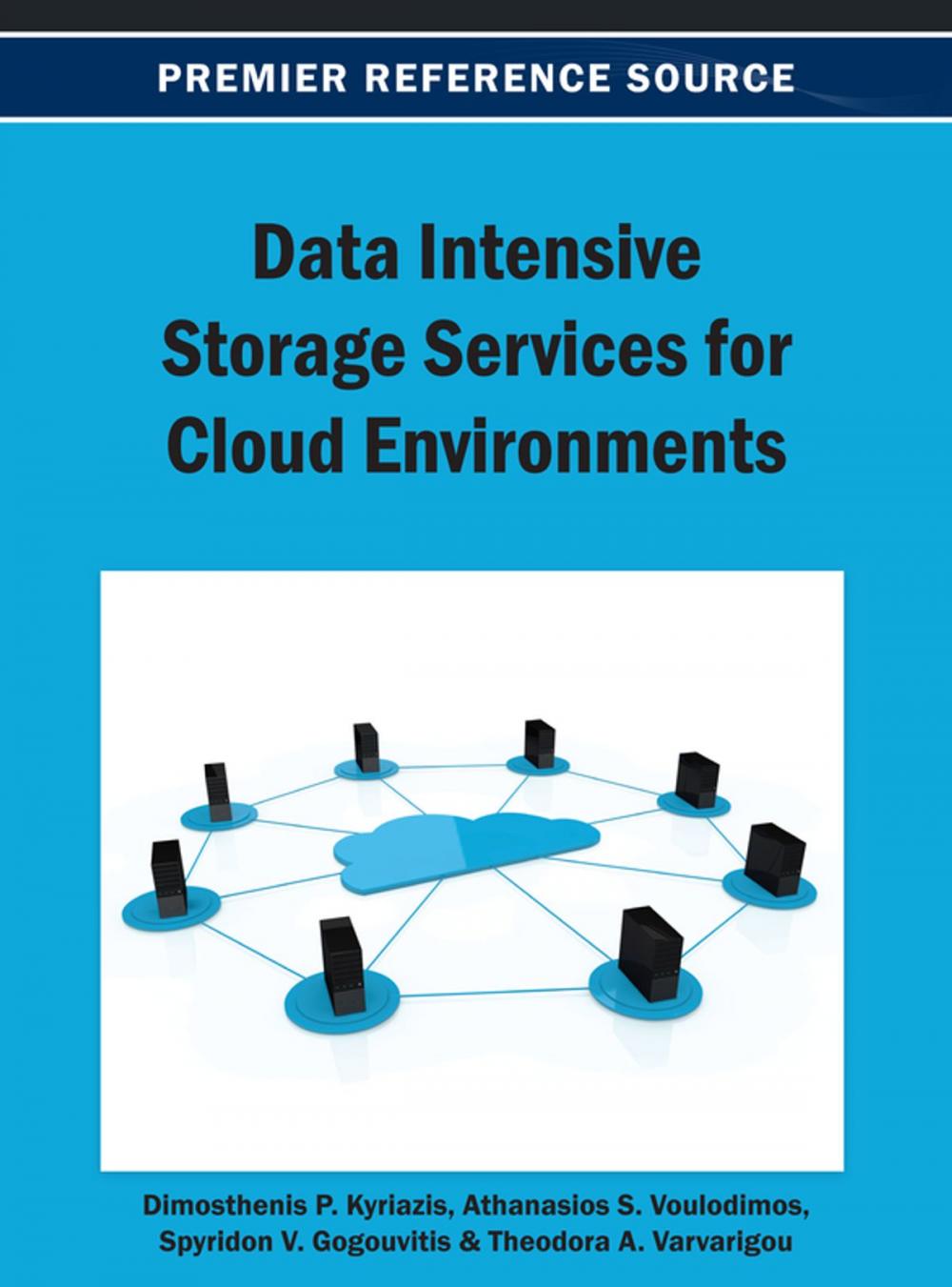 Big bigCover of Data Intensive Storage Services for Cloud Environments