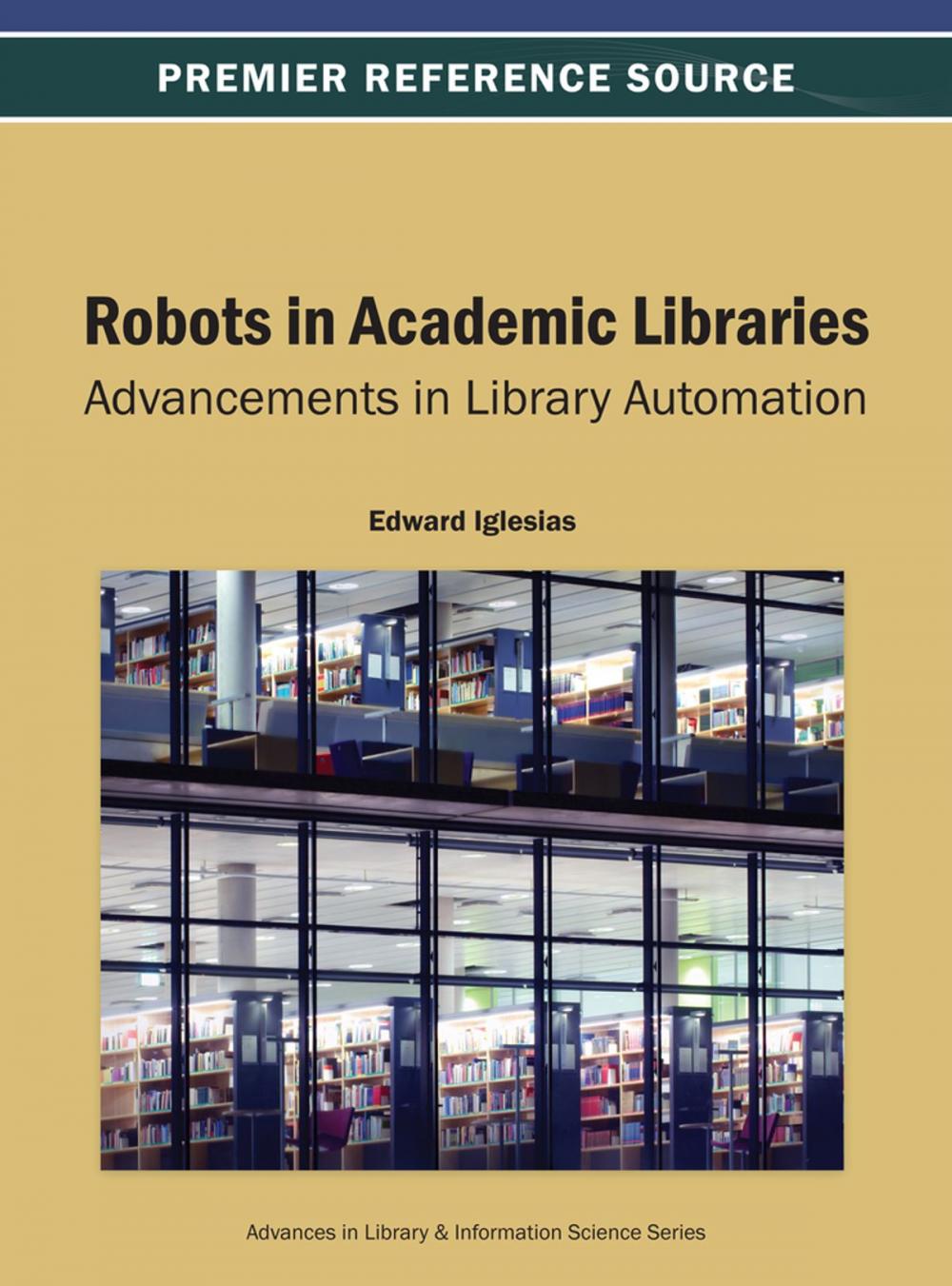 Big bigCover of Robots in Academic Libraries