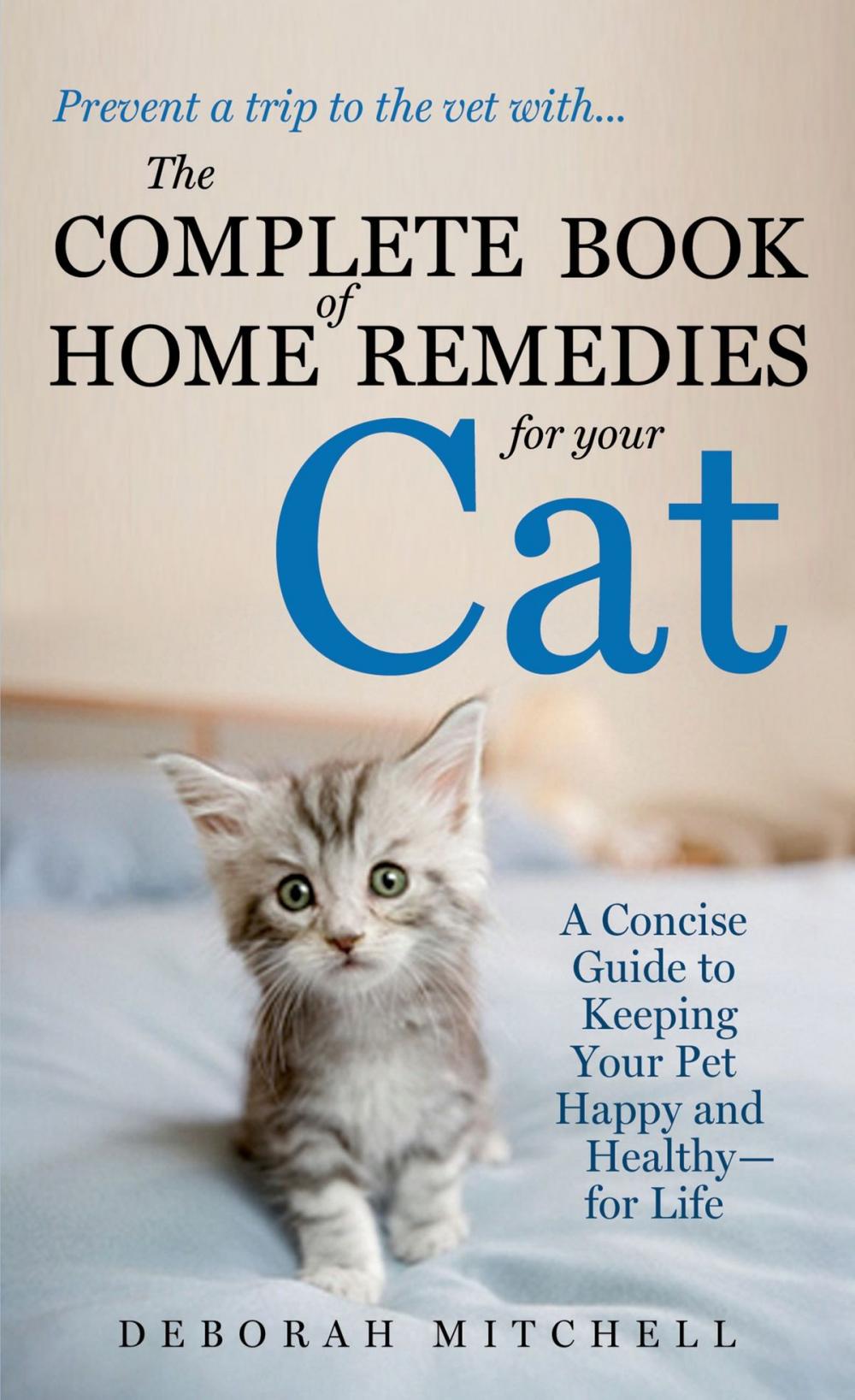 Big bigCover of The Complete Book of Home Remedies for Your Cat