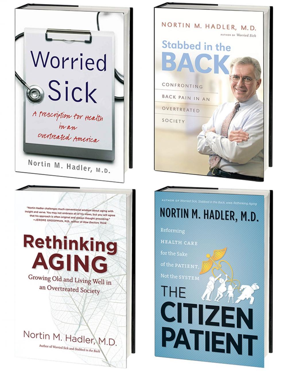 Big bigCover of Nortin Hadler's 4-Volume Healthcare Omnibus E-Book