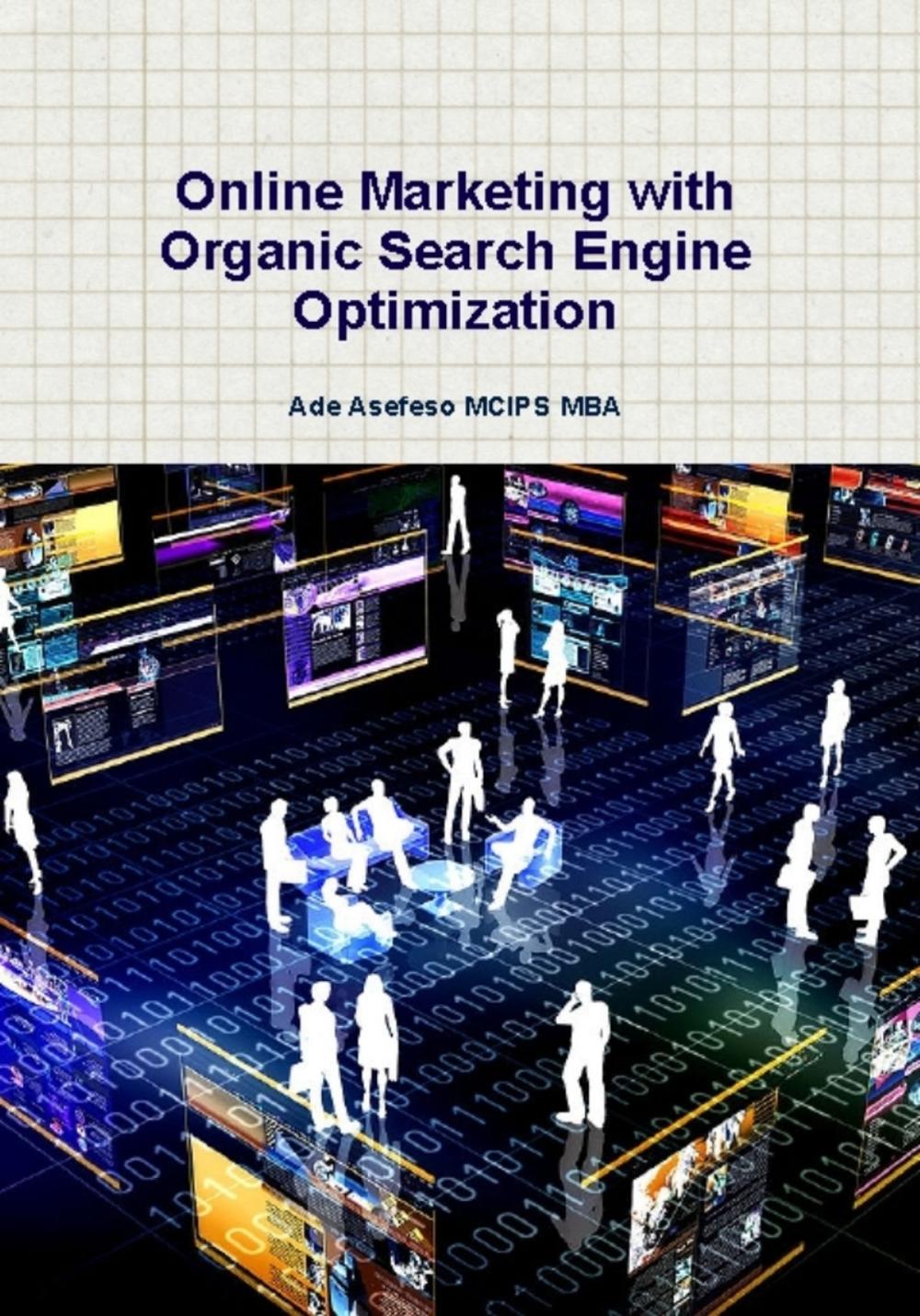 Big bigCover of Online Marketing with Organic Search Engine Optimization