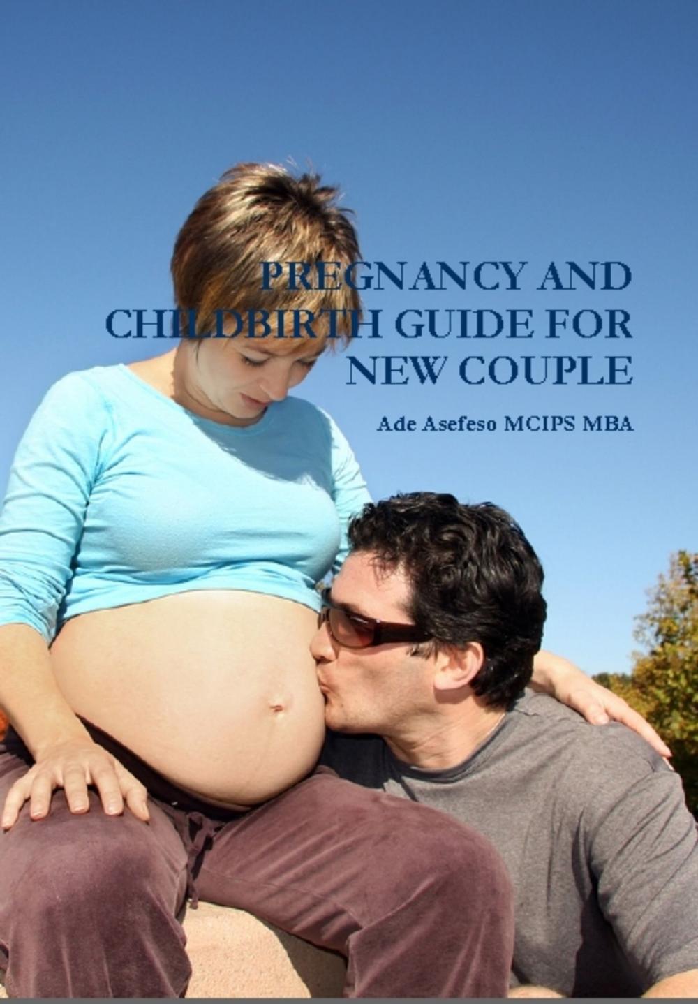 Big bigCover of Pregnancy and Children Guide for New Couple