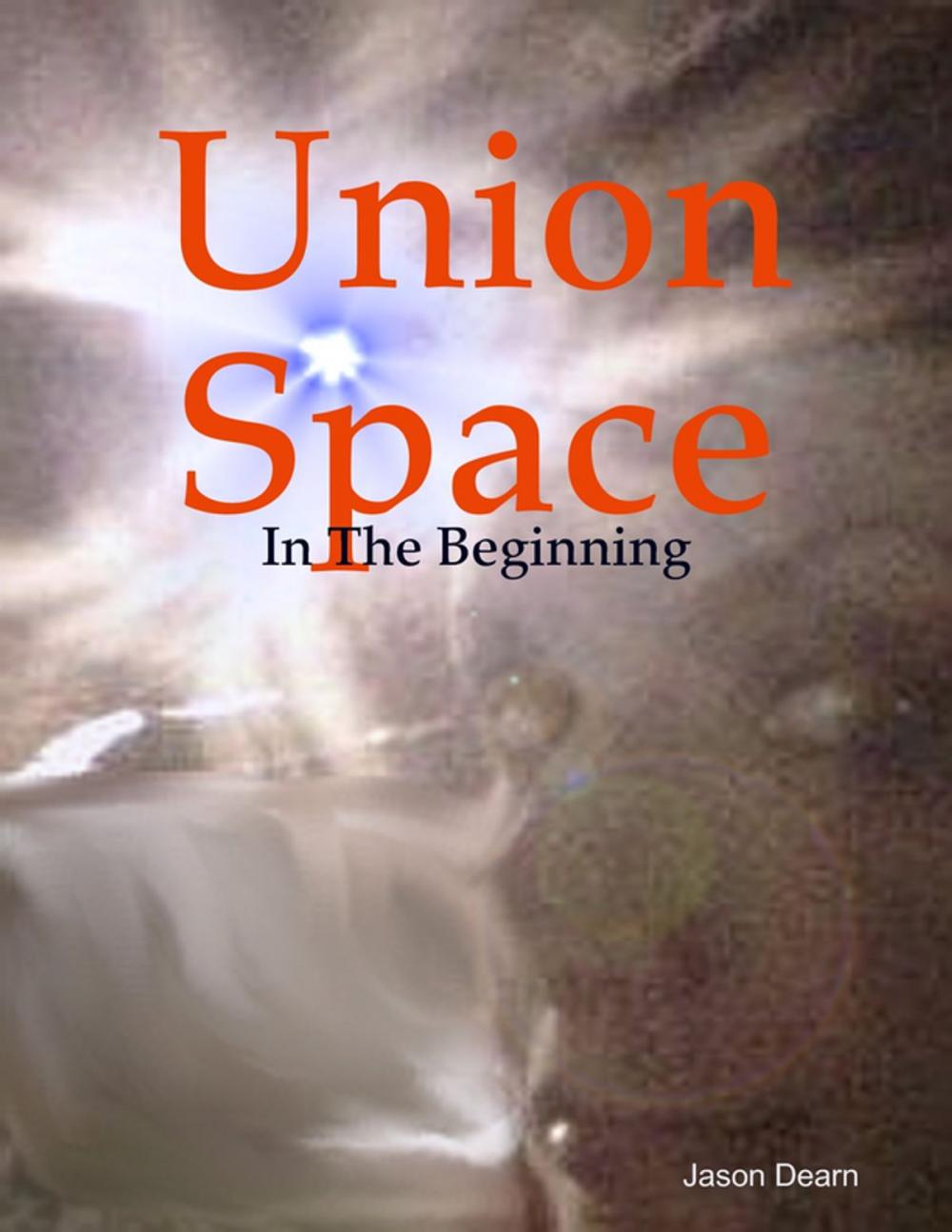 Big bigCover of Union Space: In the Beginning