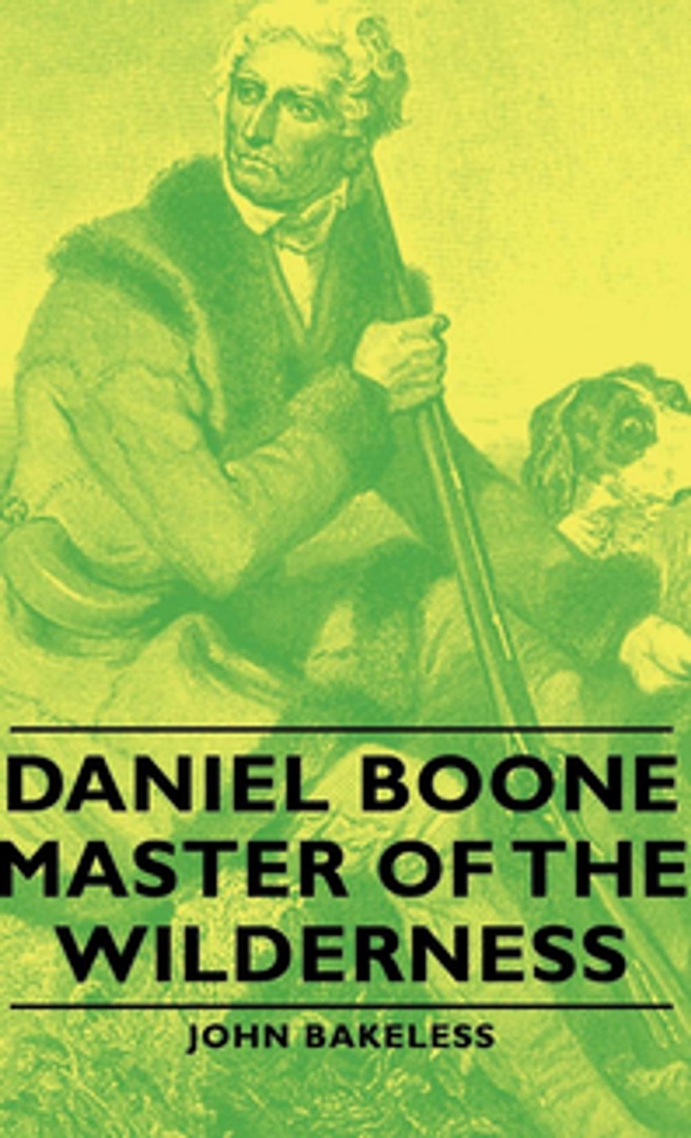 Big bigCover of Daniel Boone - Master Of The Wilderness