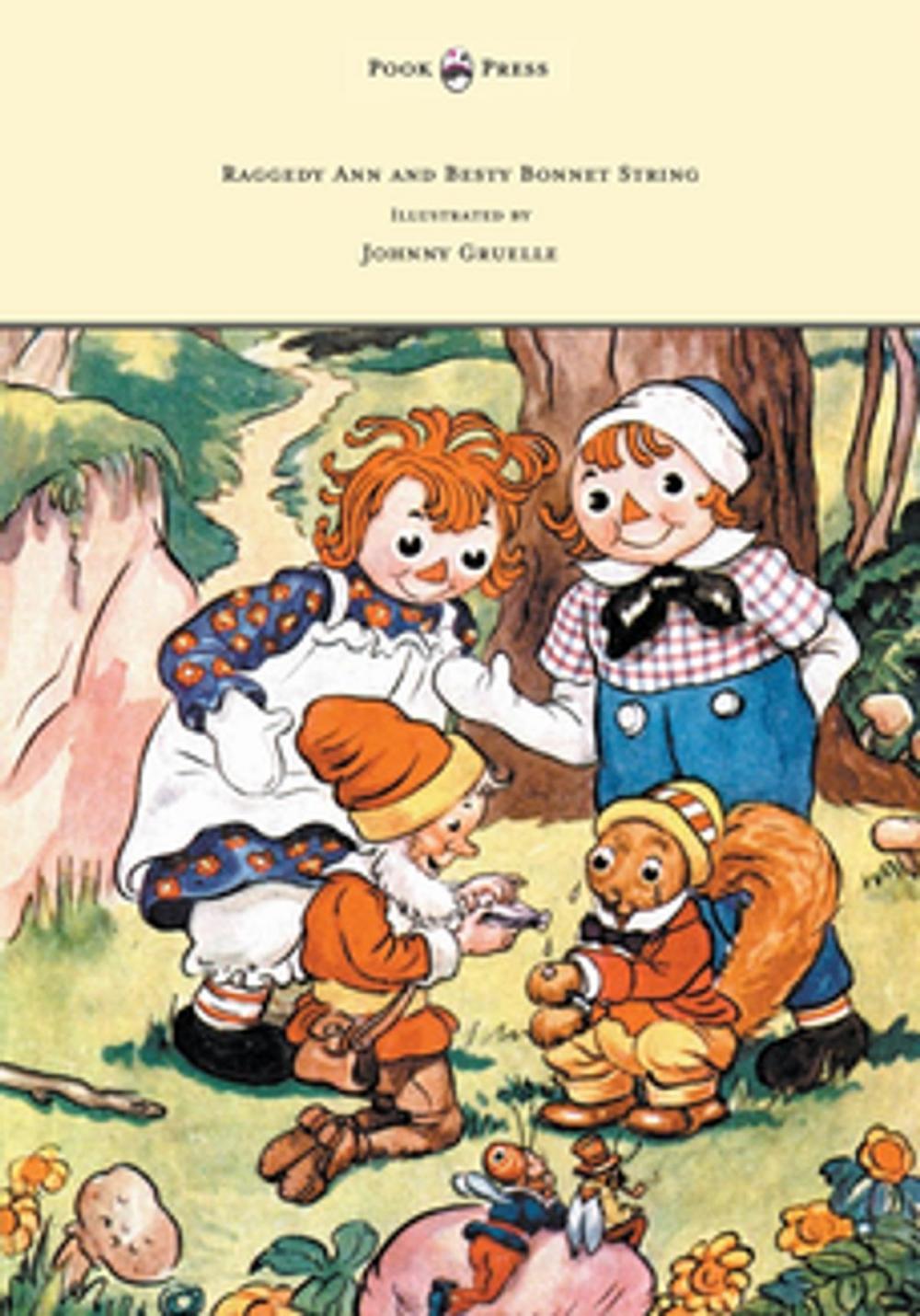 Big bigCover of Raggedy Ann and Betsy Bonnet String - Illustrated by Johnny Gruelle