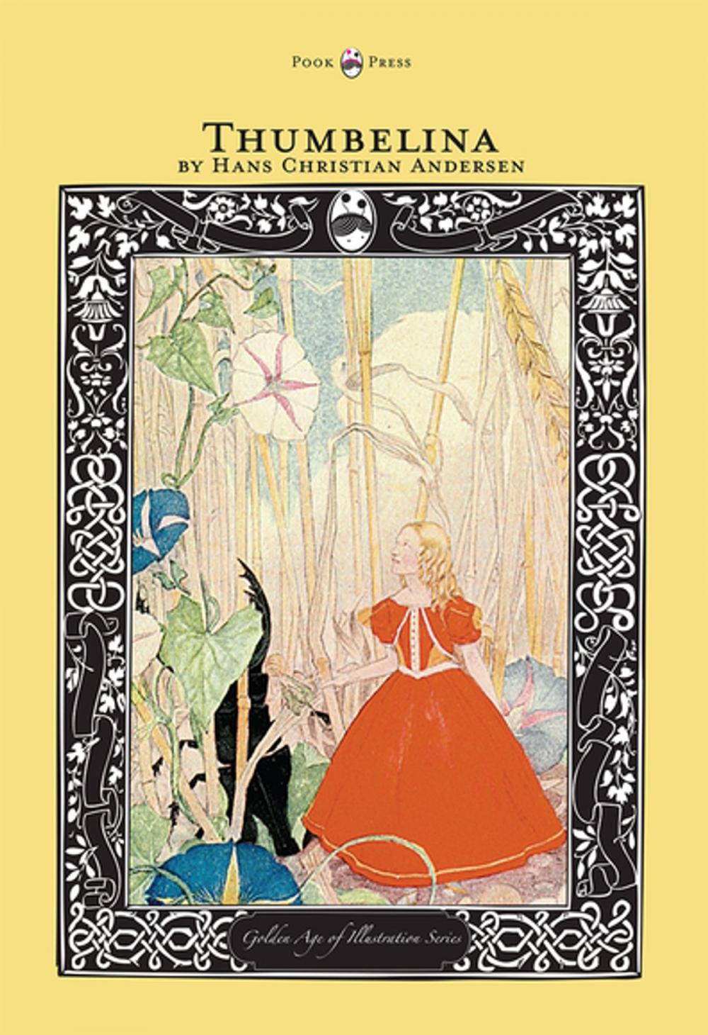 Big bigCover of Thumbelina - The Golden Age of Illustration Series